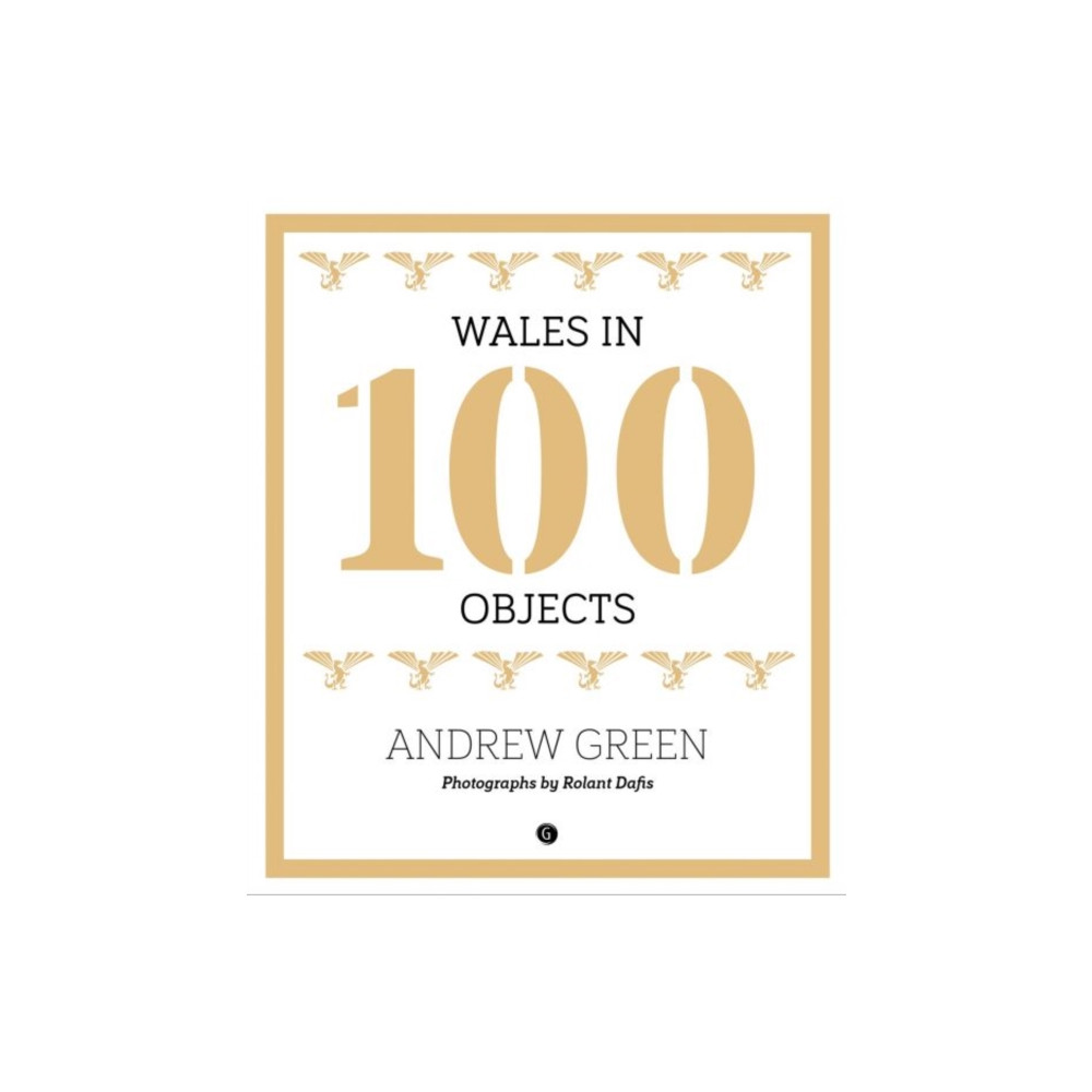 Produktbild för Wales in 100 Objects (inbunden, eng)