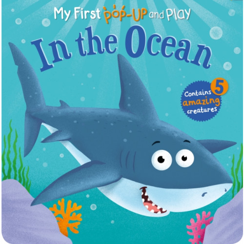 Award Publications Ltd My First Pop-Up and Play: In the Ocean (bok, board book, eng)