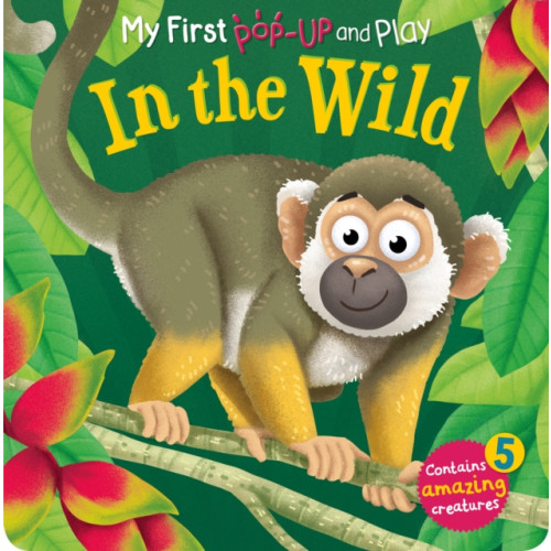 Award Publications Ltd My First Pop-Up and Play: In The Wild (bok, board book, eng)