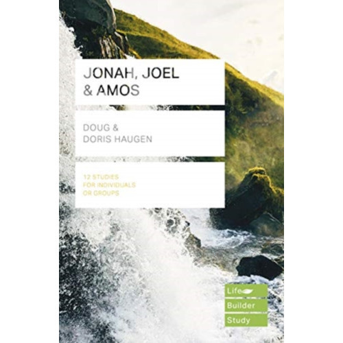 Inter-Varsity Press Jonah, Joel & Amos (Lifebuilder Study Guides) (häftad, eng)