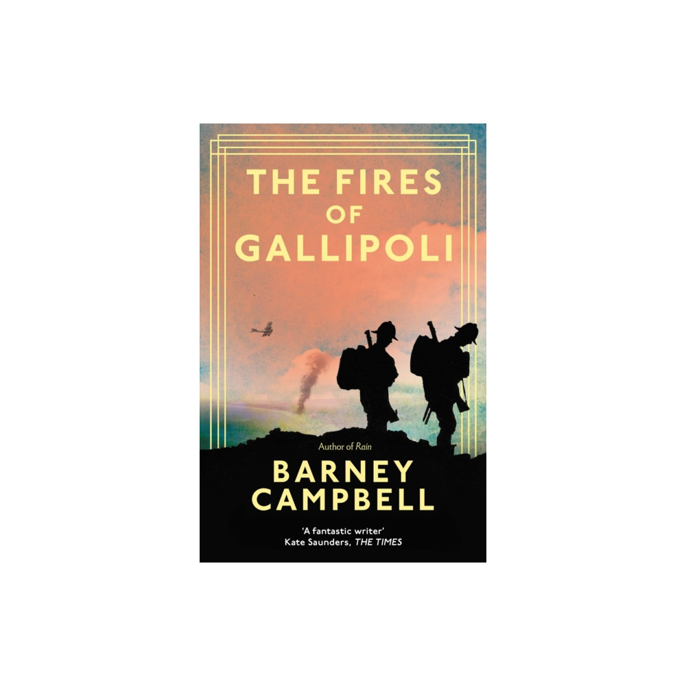 Produktbild för The Fires of Gallipoli (inbunden, eng)