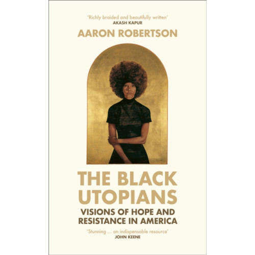 Vintage Publishing The Black Utopians (inbunden, eng)