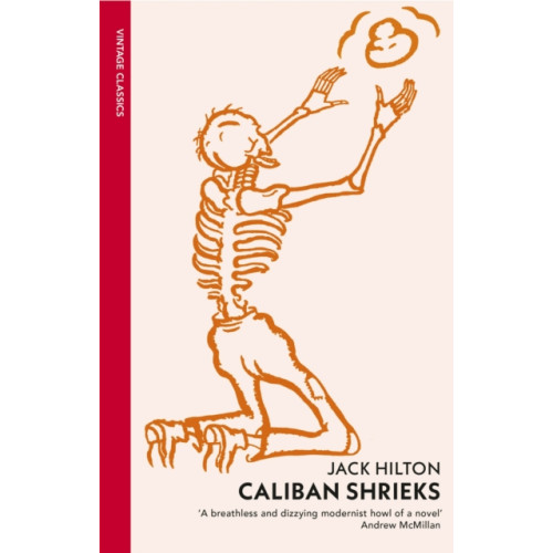 Vintage Publishing Caliban Shrieks (häftad, eng)