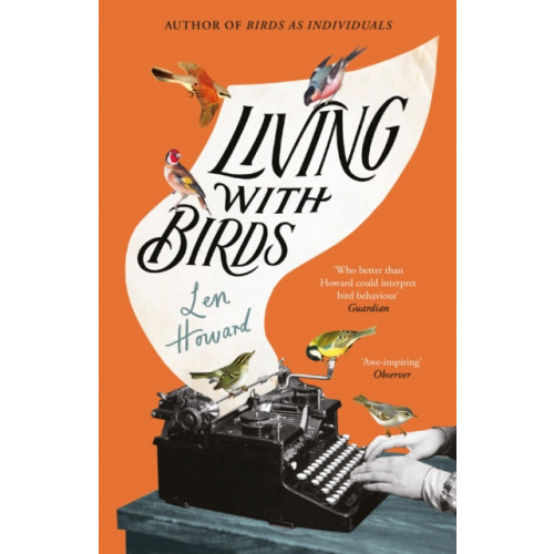 Vintage Publishing Living with Birds (inbunden, eng)