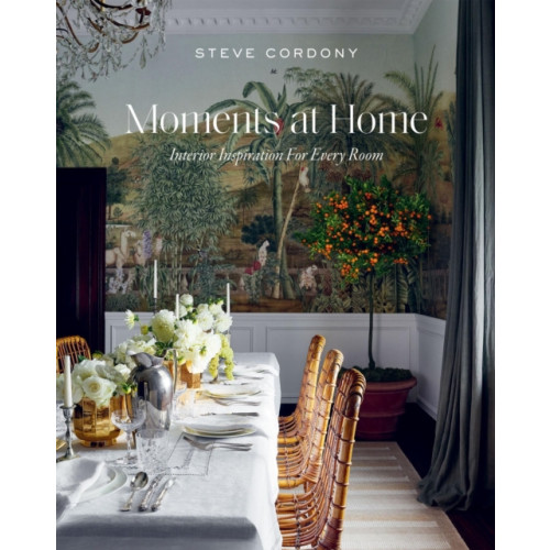 Hardie Grant Books (UK) Moments at Home (inbunden, eng)