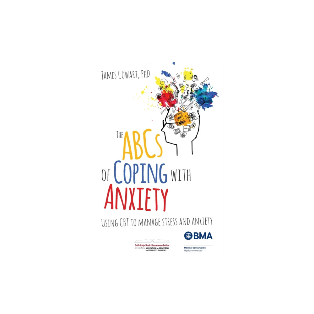 Produktbild för The ABCS of Coping with Anxiety (häftad, eng)
