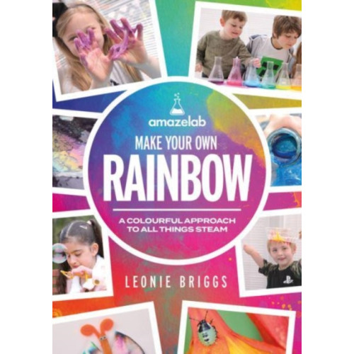 Crown House Publishing Make Your Own Rainbow (häftad, eng)