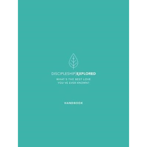 The Good Book Company Discipleship Explored Handbook (häftad, eng)