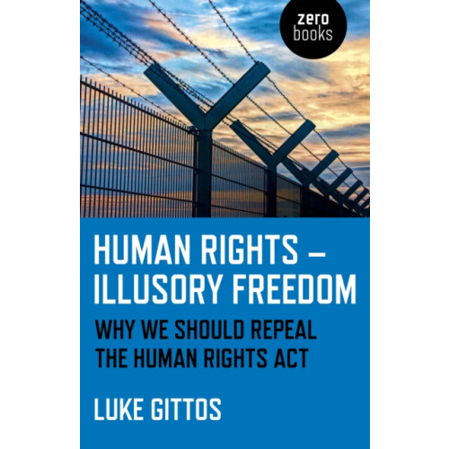 Collective Ink Human Rights - Illusory Freedom (häftad, eng)