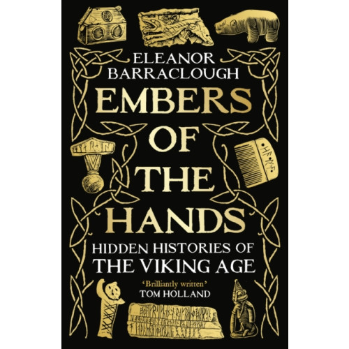 Profile Books Ltd Embers of the Hands (häftad, eng)