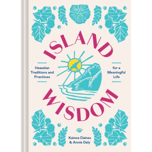 Chronicle Books Island Wisdom (inbunden, eng)