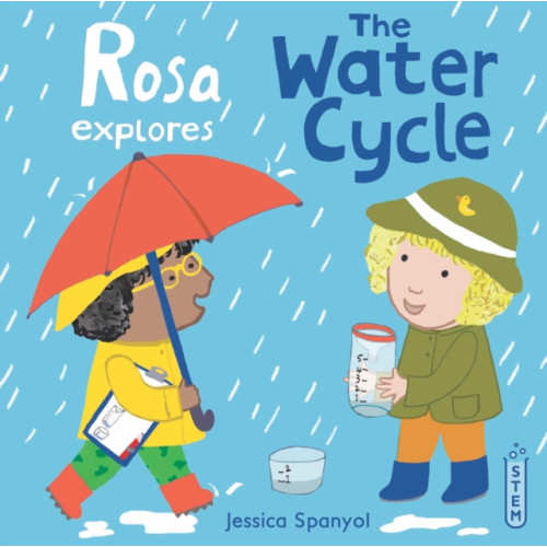 Child's Play International Ltd Rosa Explores the Water Cycle (inbunden, eng)