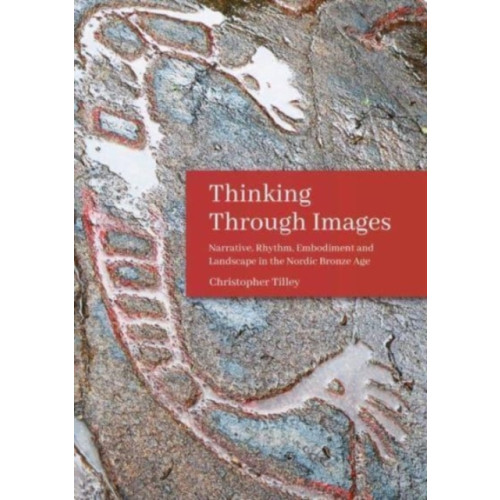 Oxbow books Thinking Through Images (häftad, eng)