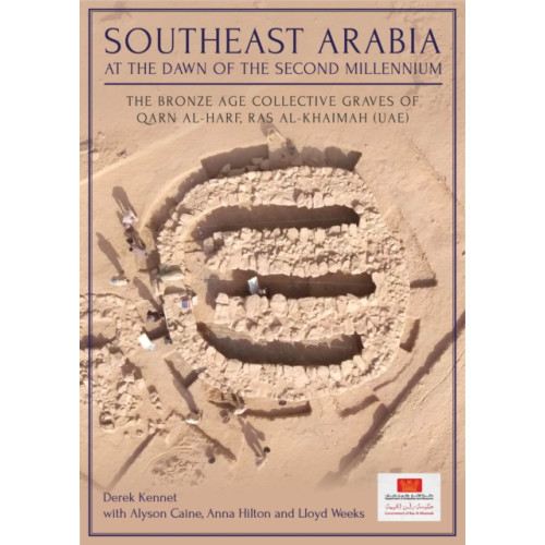 Oxbow books Southeast Arabia at the Dawn of the Second Millennium (inbunden, eng)