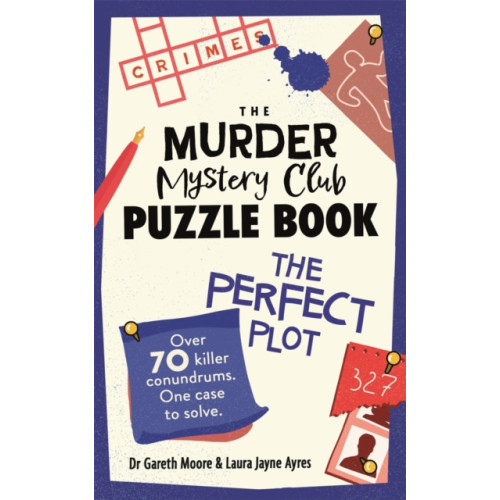 Michael O'Mara Books Ltd The Murder Mystery Club Puzzle Book: The Perfect Plot (häftad, eng)