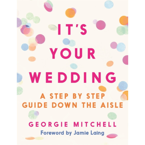 Michael O'Mara Books Ltd It's Your Wedding (häftad, eng)
