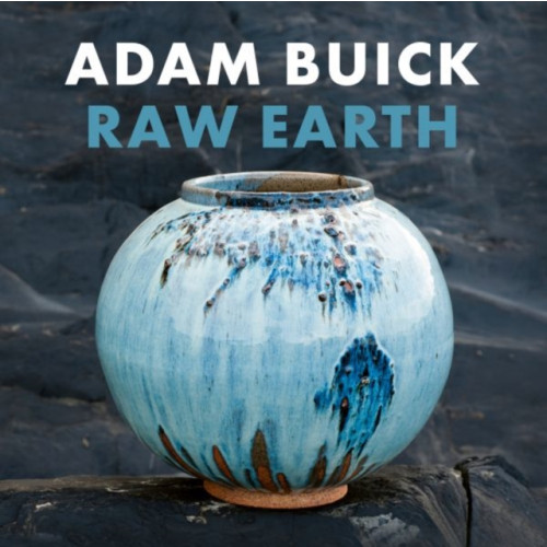 Graffeg Limited Raw Earth (inbunden, eng)