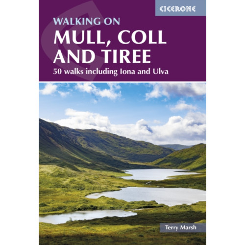 Cicerone Press Walking on Mull, Coll and Tiree (häftad, eng)