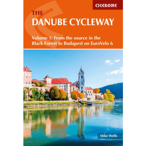Cicerone Press The Danube Cycleway Volume 1 (häftad, eng)