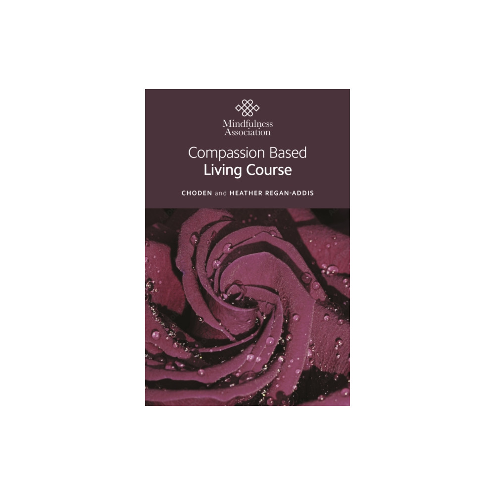 Produktbild för Compassion Based Living Course (häftad, eng)