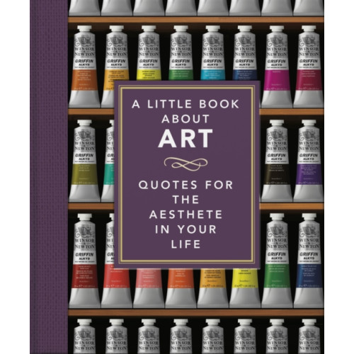 Headline Publishing Group A Little Book About Art (inbunden, eng)