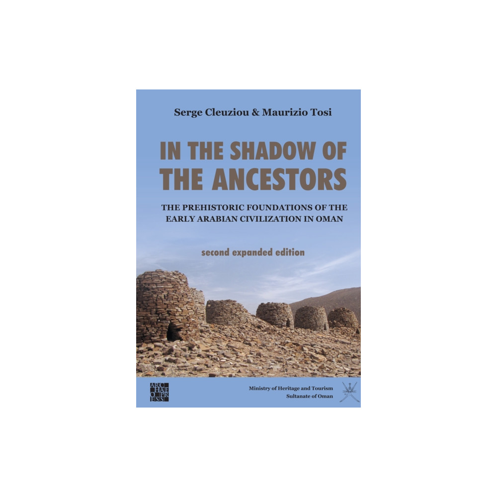 Produktbild för In the Shadow of the Ancestors: The Prehistoric Foundations of the Early Arabian Civilization in Oman (häftad, eng)