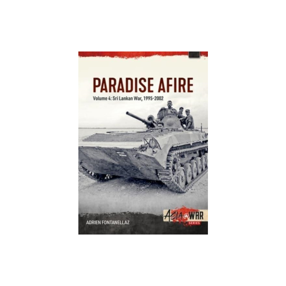 Produktbild för Paradise Afire: The Sri Lankan War (häftad, eng)