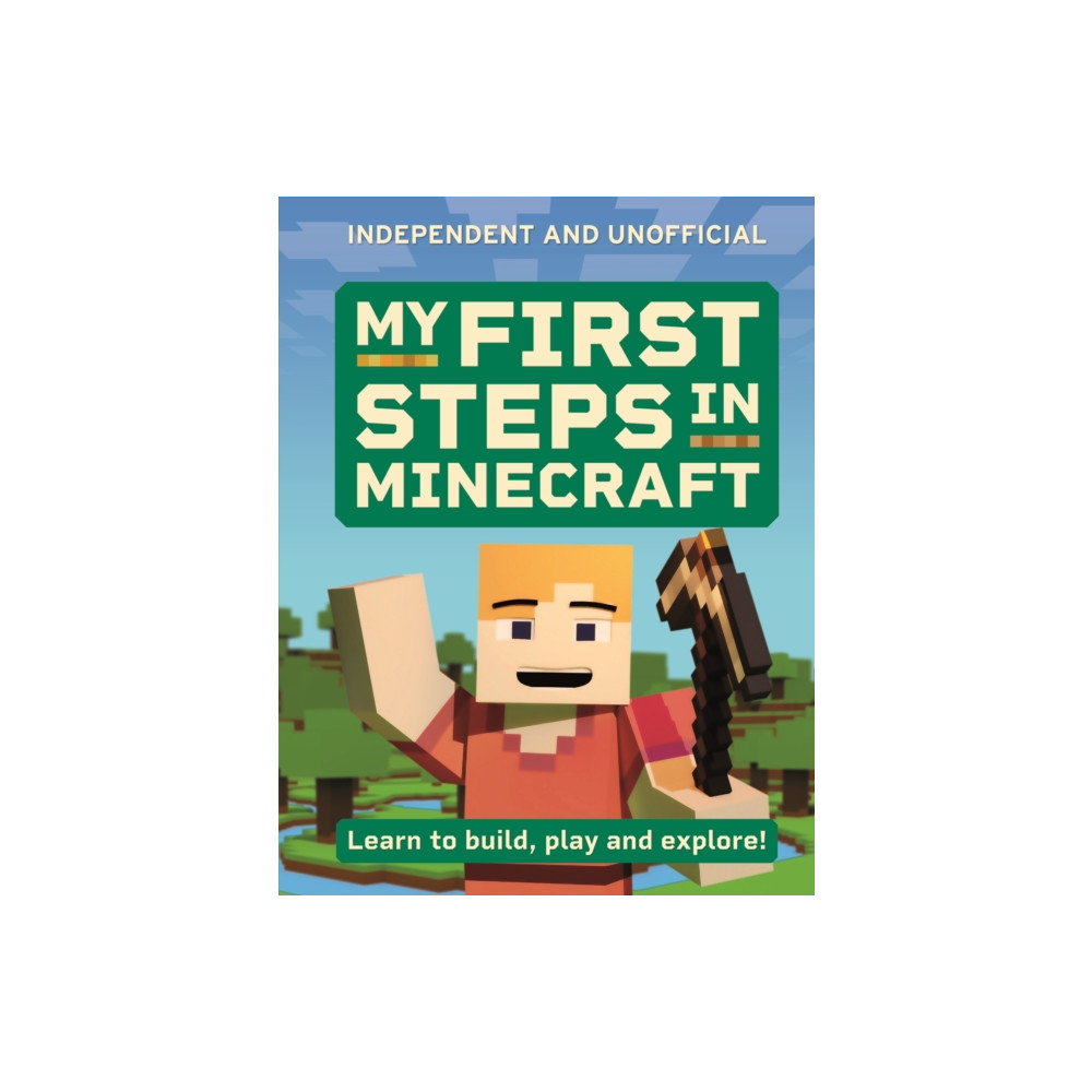 Produktbild för My First Steps in Minecraft (häftad, eng)