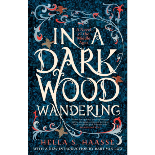 Bloomsbury Publishing PLC In a Dark Wood Wandering (häftad, eng)