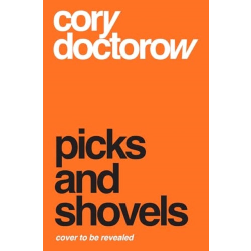 Bloomsbury Publishing (UK) Picks and Shovels (häftad, eng)