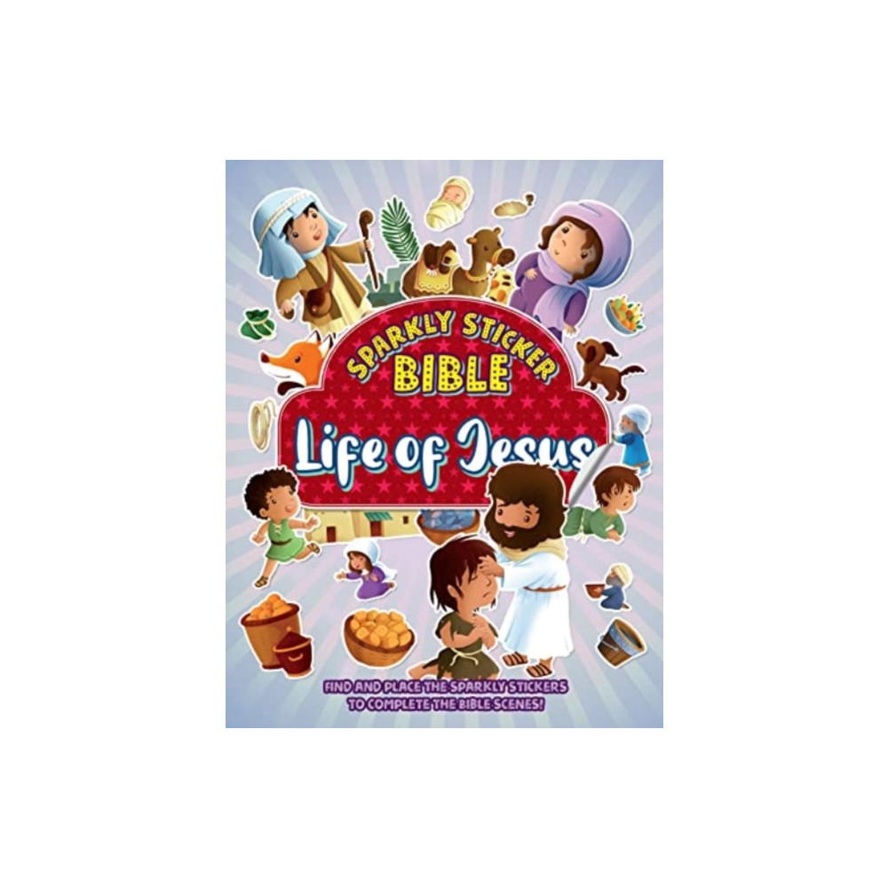 Produktbild för Sparkly Sticker Bible: Life of Jesus (häftad, eng)