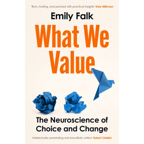 Profile Books Ltd What We Value (inbunden, eng)