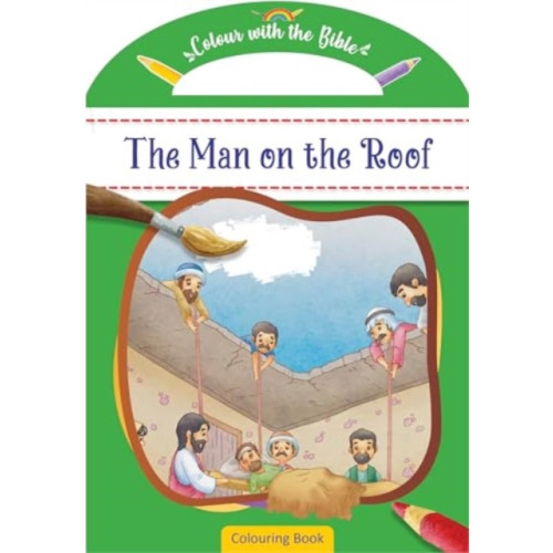 Authentic Media Colour with the Bible: The Man on the Roof (häftad, eng)