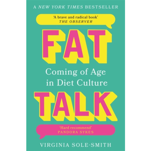 Bonnier Books Ltd Fat Talk (häftad, eng)