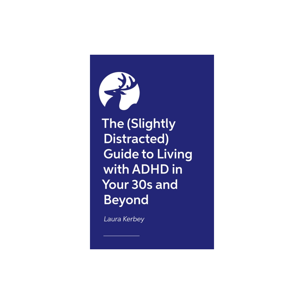 Produktbild för The (Slightly Distracted) Woman’s Guide to Living with an Adult ADHD Diagnosis (häftad, eng)