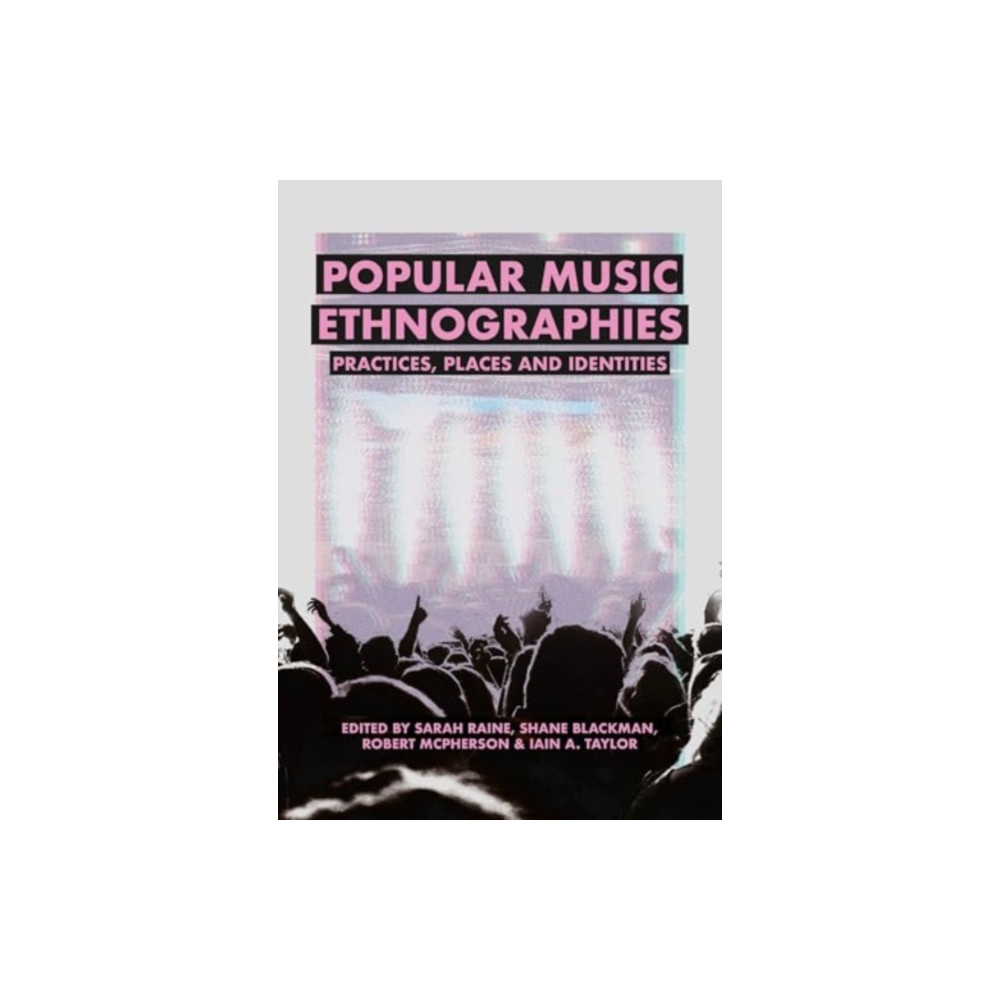 Produktbild för Popular Music Ethnographies (inbunden, eng)