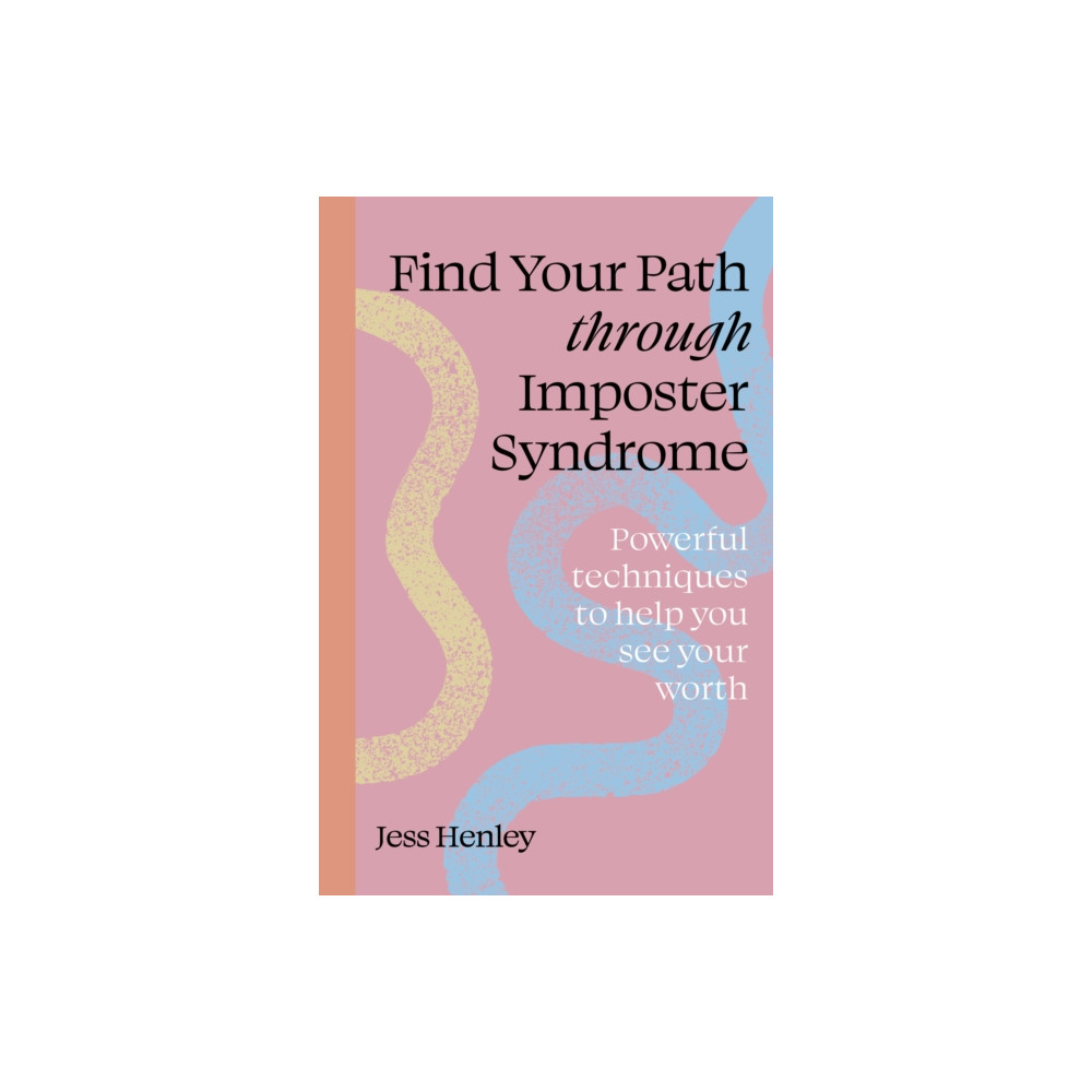 Produktbild för Find Your Path through Imposter Syndrome (häftad, eng)