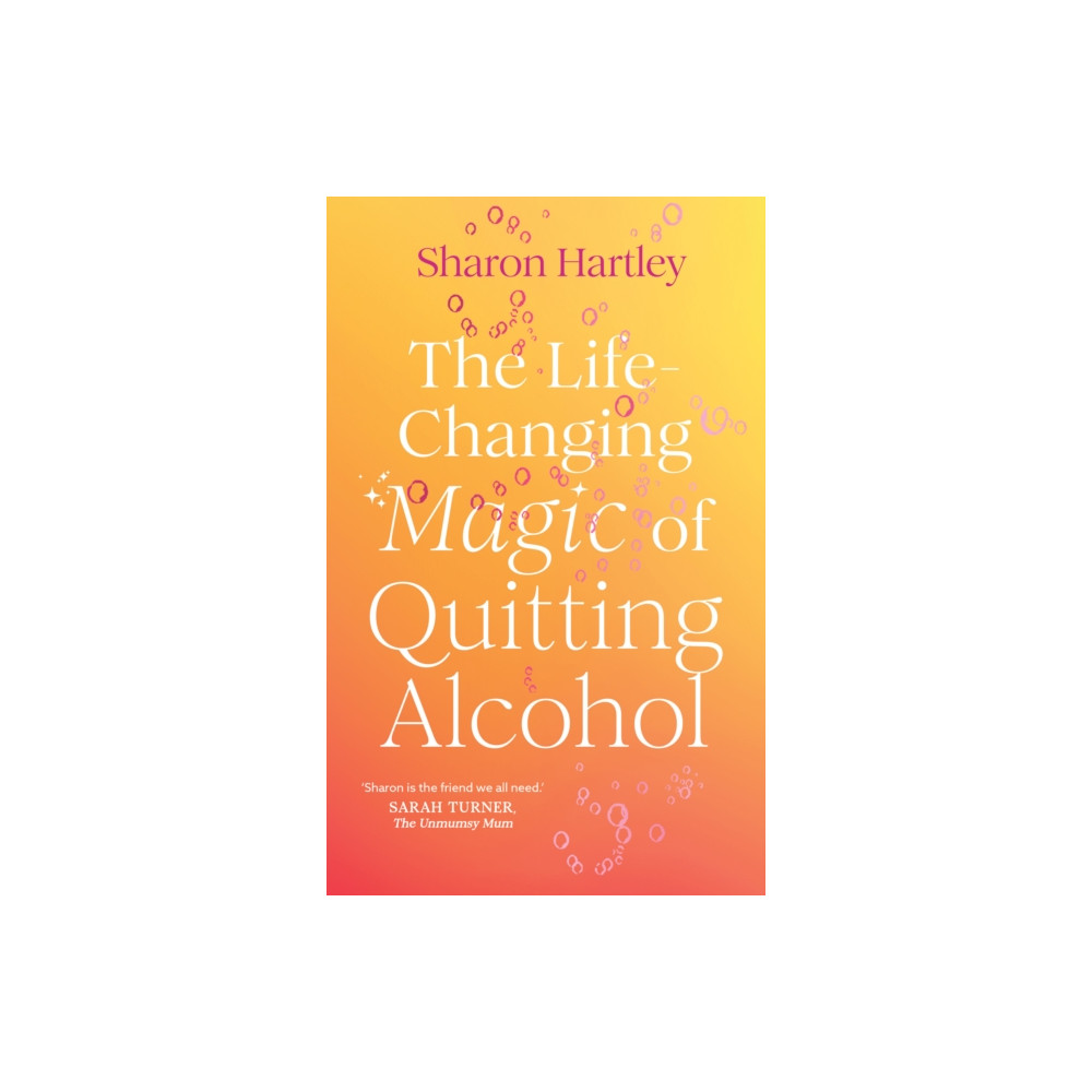 Produktbild för The Life-Changing Magic of Quitting Alcohol (häftad, eng)