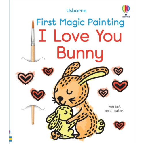 Usborne Publishing Ltd First Magic Painting I Love You Bunny (häftad, eng)