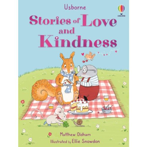 Usborne Publishing Ltd Stories of Love and Kindness (inbunden, eng)