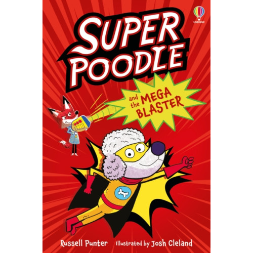 Usborne Publishing Ltd Superpoodle and the Mega Blaster (häftad, eng)