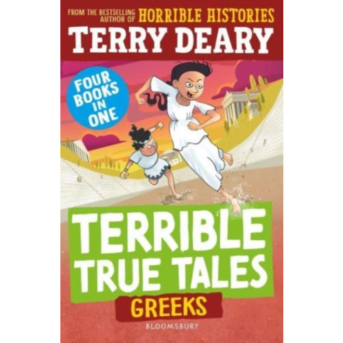 Bloomsbury Publishing PLC Terrible True Tales: Greeks (häftad, eng)