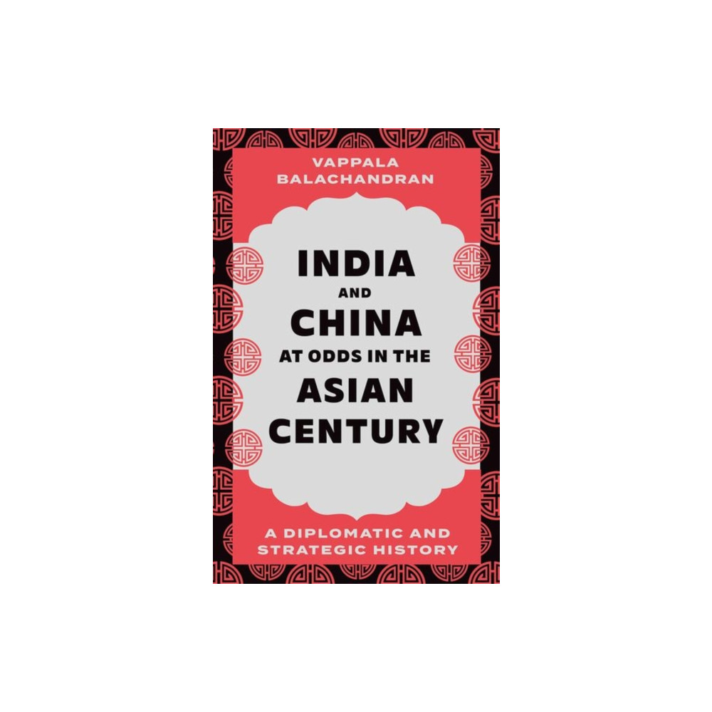 Produktbild för India and China at Odds in the Asian Century (inbunden, eng)