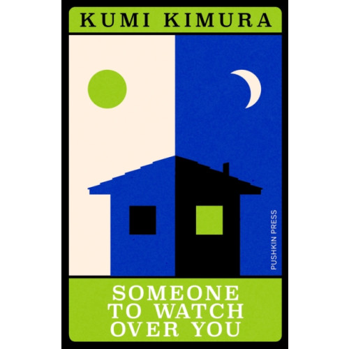 Pushkin Press Someone to Watch Over You (häftad, eng)