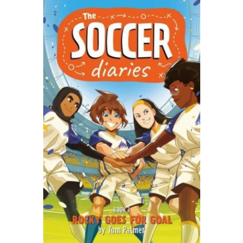 Rebellion Publishing Ltd. The Soccer Diaries Book 3: Rocky Goes for Goal (häftad, eng)