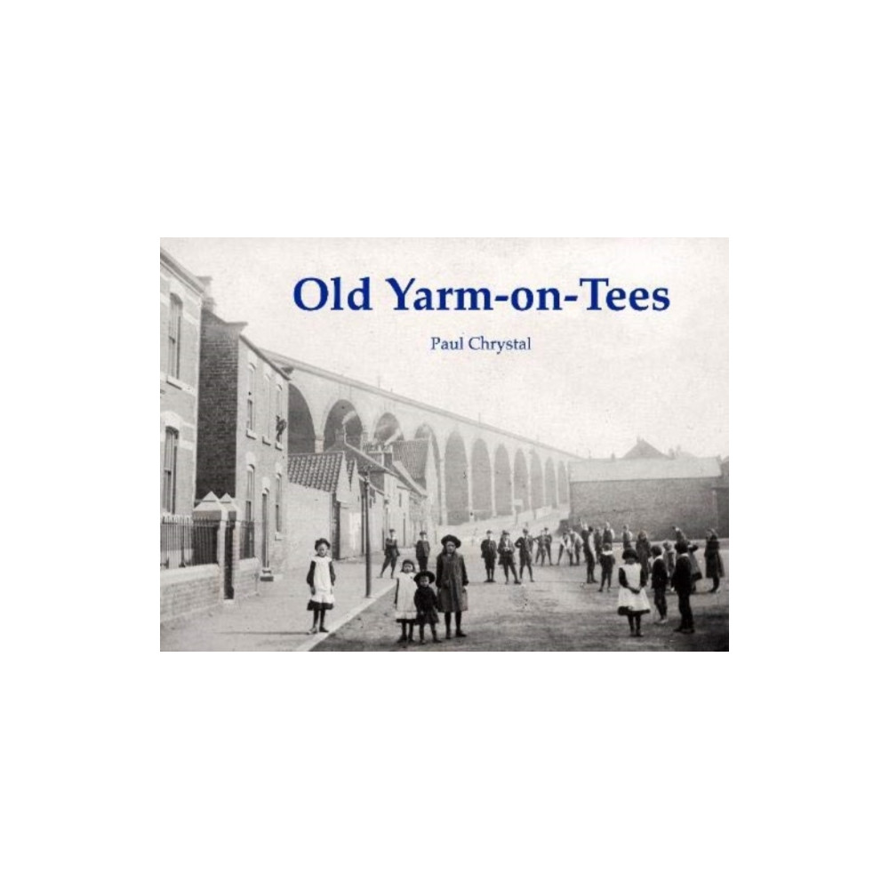 Produktbild för Old Yarm-on-Tees (häftad, eng)