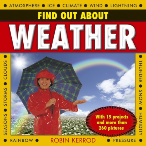 Anness publishing Find Out About Weather (inbunden, eng)