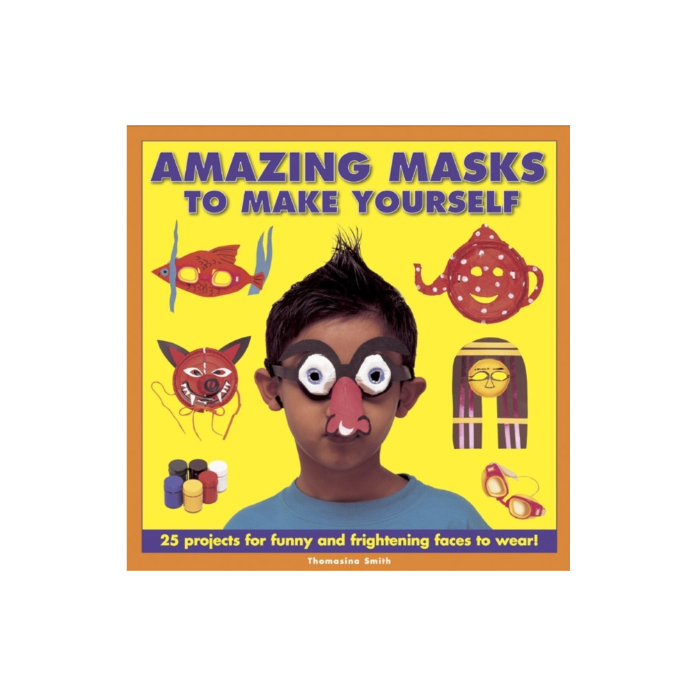 Produktbild för Amazing Masks to Make Yourself (inbunden, eng)
