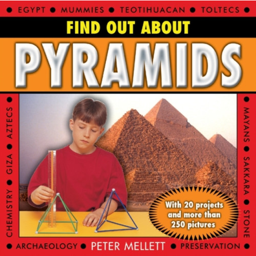Anness publishing Find Out About Pyramids (häftad, eng)