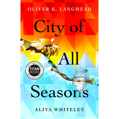 Titan Books Ltd City of All Seasons (häftad, eng)